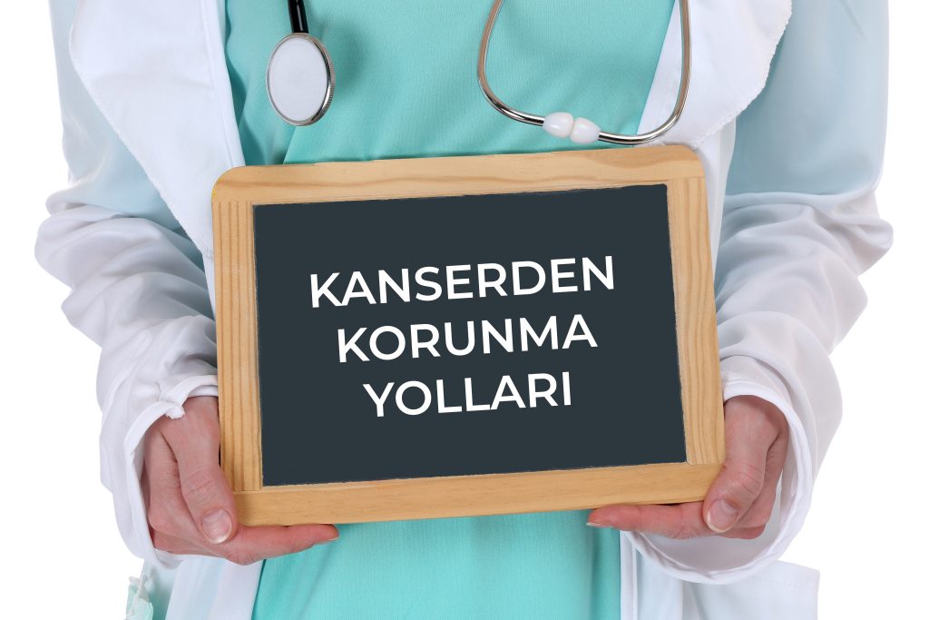 Kanserden Korunma Yolları